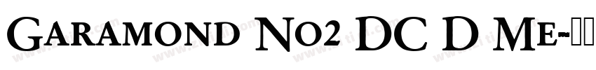 Garamond No2 DC D Me字体转换